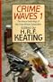 Crime Waves 1: The Annual Anthology of the Crime Writer's Association (No. 1)