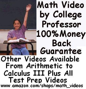 COMPASS Algebra Prep Video by College Math Professor-Over 6 Hours http://www.amazon.com/shops/math_videos