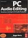 PC Audio Editing, Second Edition