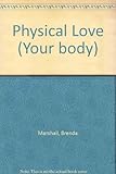 Physical love