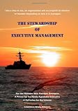 The Stewardship of Executive Management