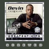 Greatest Hits: Chopped and Screwed