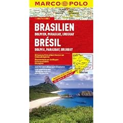 MARCO POLO Brasilien / Bolivien, Paraguay, Uruguay 1 : 4 000 000 Kontinentalkarte: Mit landschaftlich sch�nen Strecken und Sehensw�rdigkeiten. ... Ausklappen, Entfernungstabelle, Ortsregister