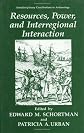 Resources, Power and Interregional Interaction (Interdisciplinary Contributions to Archaeology)