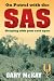 On Patrol with the SAS: Sleeping with Your Ears Open