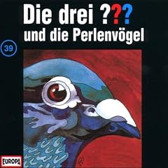 Die drei Fragezeichen - Folge 39: und die Perlenv�gel
