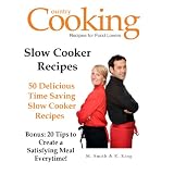 SLOW COOKER RECIPES - 50 Delicious Time Saving Slow Cooker Recipes