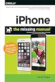 iPhone: The Missing Manual (Missing Manuals)