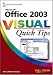 Books : Microsoft Office 2003 Visual Quick Tips