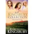 A Kingsbury Collection: Three Novels in One: Where Yesterday Lives, When Joy Came to Stay, On Every Side
