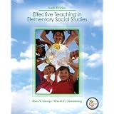 Effective Teaching in Elementary Social  Studies (6th Edition)