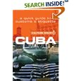 Cuba - Culture Smart!: a quick guide to customs and etiquette (Culture Smart!) by  Mandy Macdonald