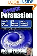 Hypnotic Persuasion