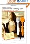 Gluten-Free & Dairy-Free for the Frugal and Lazy Cook: Healthy Eating-Eating for Life