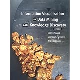 information visualization in data mining and knowledge discovery the morgan kaufmann series in data management
