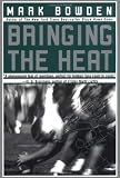 Bringing the Heat