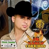 16 Narco Corridos [Bonus Track Edition]