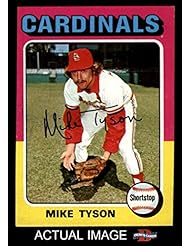 Trading Cards: 1975 Topps Mini # 231 Mike Tyson St. Louis Cardinals (Baseball Card) Deans Cards 5 - EX - Topps Mini