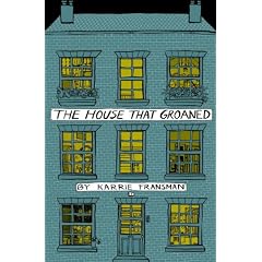 The House that Groaned