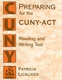 Preparing for the CUNY-ACT Reading and Writing Test