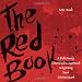 The Red Book: A Deliciously Unorthodox Approach to Igniting Your Divine Spark