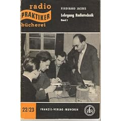 Lehrgang Radiotechnik. Band 1.