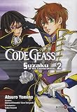 Code Geass : Suzaku of the Counterattack, Tome 2