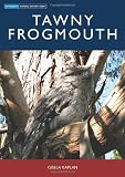 Tawny Frogmouth (Australian Natural History Series)