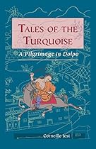 Tales Of The Turquoise: A Pilgrimage In Dolpo