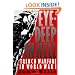 Eye-Deep in Hell: Trench Warfare in World War I