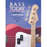 Bass Today: A Beginning Electric & Acoustic Bass Method