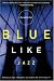 Blue Like Jazz: Nonreligious Thoughts on Christian Spirituality
