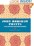 John Robshaw Prints: Textiles, Block...