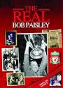 The Real Bob Paisley