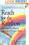 Reach for the Rainbow: Advanced Healing for Survivors of Sexual Abuse