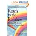Reach for the Rainbow: Advanced Healing for Survivors of Sexual Abuse