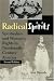 Radical Spirits: Spiritualism and Women's Rights in Nineteenth-Century America, Second Edition by Ann Braude