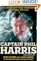 Captain Phil Harris: The Legendary Crab Fisherman, Our Hero, Our Dad