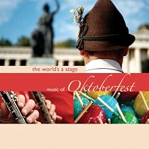 World's a Stage: Oktoberfest