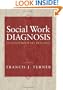 Social Work Diagnosis in Contemporary Practice