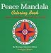 Peace Mandala Coloring Book by Monique Mandali