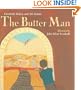 The Butter Man