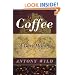 Coffee: A Dark History