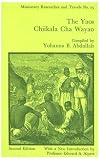 The Yaos: Chiikala Cha Wayao
