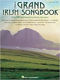 The Grand Irish Songbook - Piano/Vocal/Guitar Songbook