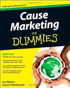 Cause Marketing For Dummies (For Dummies (Lifestyles Paperback)) Cause Marketing For Dummies (For Dummies (Lifestyles Paperback))