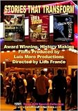 Stories That Transform: 3 Films by Luis Moro & Lisa France