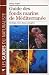 Guide des fonds marins de M�diterran�e : Ecologie, flore, faune, plong�es