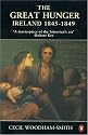 The Great Hunger: Ireland: 1845-1849