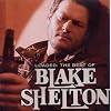 Loaded: Best of Blake Shelton